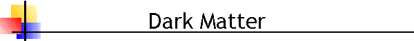 Dark Matter